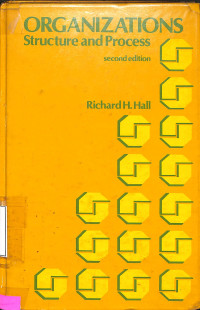 Organizations : Structure And Process