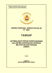 Optimalisasi Peran Korps Marinir Dalam Melaksanakan Operasi Militer Selain Perang (OMSP)