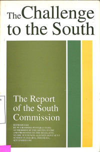 THE CHALLENGE TO THE SOUTH. THE REPORT OF THE SOUTH COMMISSION