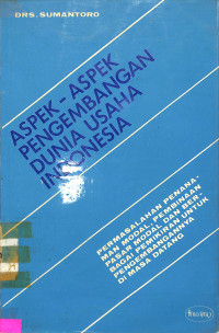 Aspek-aspek Pengembangan Dunia Usaha Indonesia