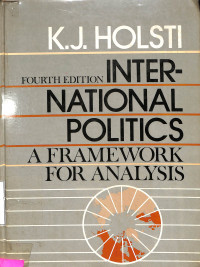 International Politics. A Framework For Anallysis