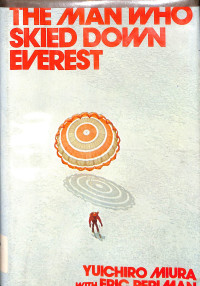 Image of THE MAN WHO SKIED DOWN EVEREST