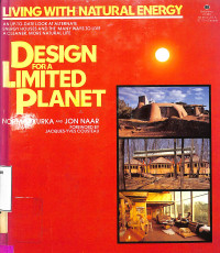 Image of DESIGN FOR A LIMITED PLANET LIVING WITH NATURAL ENERGY