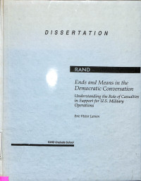 Ends and Means in the Democratic Conversation: Understanding the Role of Casualties in Support for U.S. Military Operations