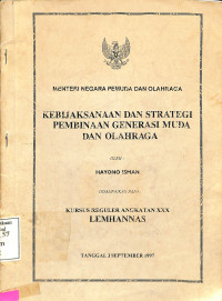 Image of Kebijaksanaan dan Strategi Pembinaan Generasi Muda dan Olahraga