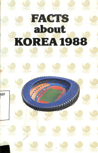 Image of Facts About Korea 1988