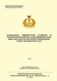 Optimalisais Pemanfaatan E-Library Di Perpustakaan Disdikal Guna Meningkatkan Minat Belajar Dalam Rangka Mendukung Tugas TNI Angkatan Laut