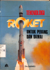 Image of Teknologi Roket Untuk Perang Dan Damai