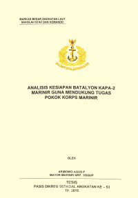 Analisis kesiapan Batalyon Kapa-2 Marinir guna mendukung tugas pokok Korps Marinir