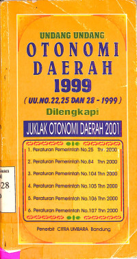 Undang Undang Otonomi Daerah 1999 (UU. No.22,25 dan 28-1999)