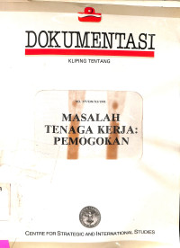 Masalah Tenaga Kerja : Pemogokan  (Kliping)