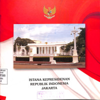 Istana Kepresidenan RI Jakarta