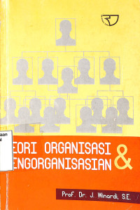 Teori Organisasi & Pengorganisasian