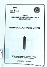 Kursus Kepemimpinan dan Manajemen Pertahanan, Metodologi Penelitian