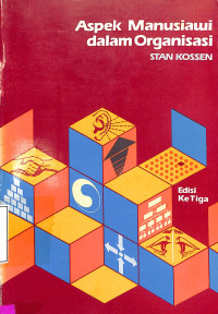 Image of Aspek Manusiawi Dalam Organisasi.