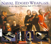 Image of Naval Edged Weapons in the Age of Fighting Sail 1775-1865
