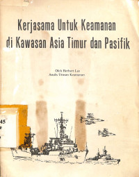 kerja sama untuk keamanan di kawasan asia timur dan pasifik