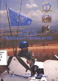 Peran TNI dalam Misi Pemeliharaan Perdamaian PBB
