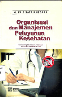 Image of ORGANISASI DAN MANAJEMEN PELAYANAN KESEHATAN
