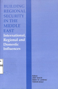 Building Regional Security In The Middle East
