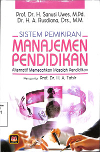Sistem Pemikiran Manajemen Pendidikan