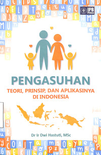 Image of Pengasuhan, Teori, Prinsip, Dan Aplikasinya Di Indonesia