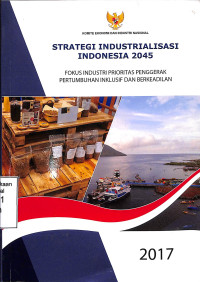strategi industrialisasi indonesia 2045