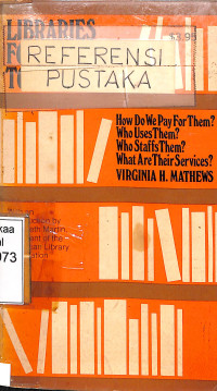 Libraries For Today And Tomorrow