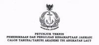 JUKNIS PEMERIKSAAN DAN PENGUJIAN KESAMAPTAAN JASMANI CALON TARUNA TARUNI AAL