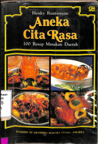 Image of Aneka cita rasa. 100 resep masakan daerah