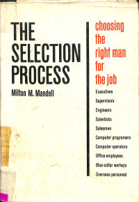 Image of The selection process: choosing the right man for the job