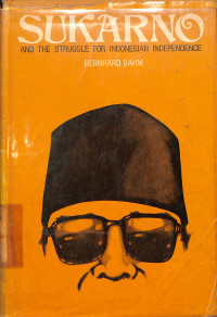 Image of Sukarno and the struggle for Indonesian independence