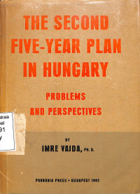 Image of The Second Five-Year Plan in Hungray: Problems And Perspectives