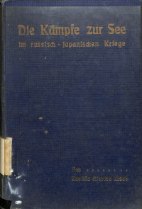 Image of Die Kampfe Zur See im russisch=Japanischen Kriege