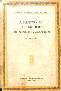 Image of A History of the modern Chinese revolution