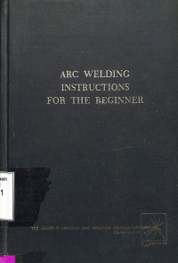 Image of ARC WELDING INSTRUCTIONS FORN THE BEGINNER