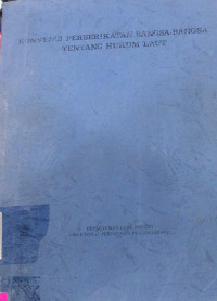Image of Konvensi perserikatan bangsa bangsa tentang hukum laut