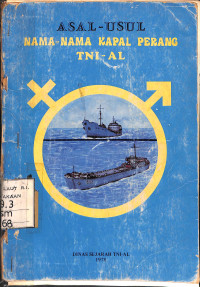 Image of Asal-usul Nama-nama Kapal Perang TNI-AL