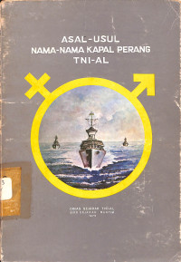 Image of Asal-Usul Nama-Nama Kapal Perang TNI-AL