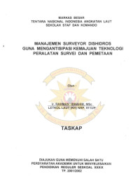 Manajemen Surveyor Dishidros Guna Mengantisipasi Kemajuan Teknologi Peralatan Survei dan Pemetaan