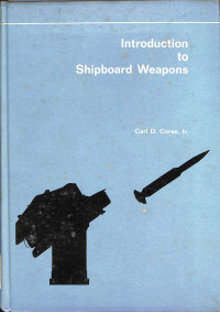 Introduction to Shipboard Weapons