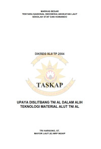 Upaya DISLITBANG TNI AL Dalam Alih Teknologi Material Alut TNI AL