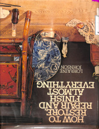 Image of How To Restore Refair and Finish Almost Everything