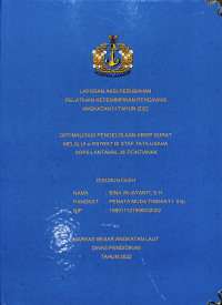 Optimalisasi Pengelolaan Arsip Surat Melalui E'RATRAT Di Staf Tata Usaha SOPS LANTAMAL XII PONTIANAK