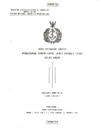 BUKU PETUNJUK TAKTIS PENGGUNAAN TEMPUR KAPAL JENIS PATROLI CEPAT KELAS KAKAP