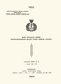 BUKU PETUNJUK TEKNIK PENYELENGGARAAN GELADI TUGAS TEMPUR LANUDAL