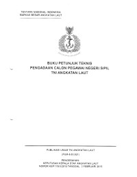 BUKU PETUNJUK TEKNIS PENGADAAN CALON PEGAWAI NEGERI SIPIL TNI ANGKATAN LAUT