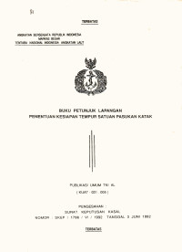 BUKU PETUNJUK LAPANGAN PENENTUAN KESIAPAN TEMPUR SATUAN PASUKAN KATAK