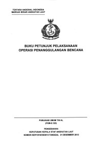 BUKU PETUNJUK PELAKSANAAN OPERASI PENANGGULANGAN BENCANA