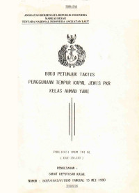 BUKU PETUNJUK TAKTIS PENGGUNAAN TEMPUR KAPAL JENIS PKR KELAS AHMAD YANI
